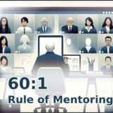 60 to 1 rule of mentoring
