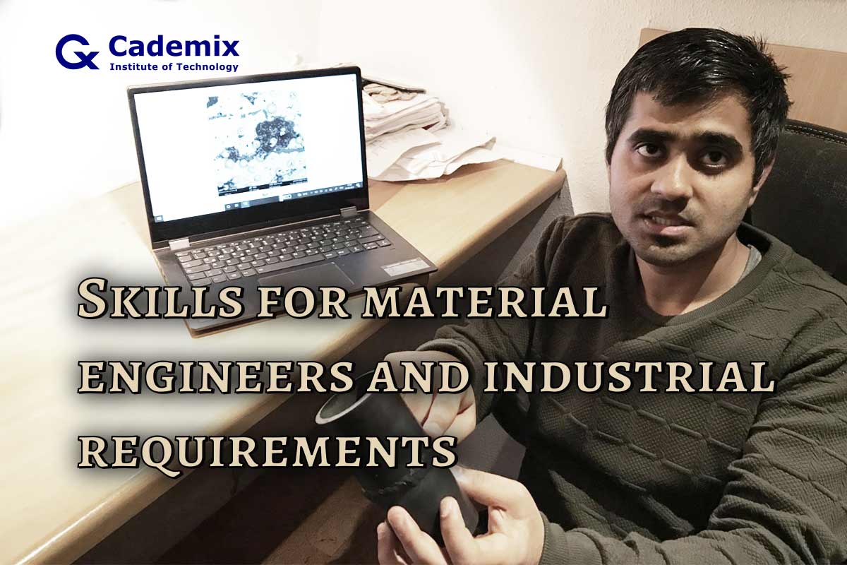 Akashy Toradmal Cademix Article Magazine SKills required for Material Engineers