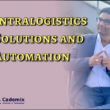 Intralogistics Solutions and Automation Anil Kumar Cademix Magazine Article
