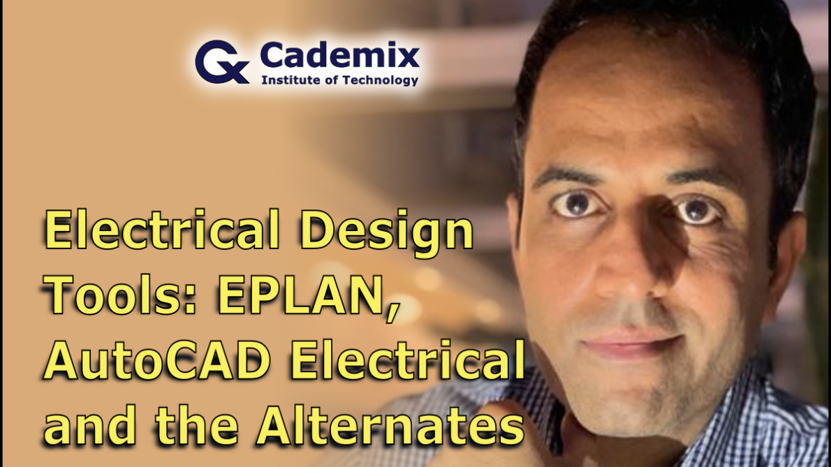 EPLAN, AutoCAD ELECTRICAL and the Alternates Cademix