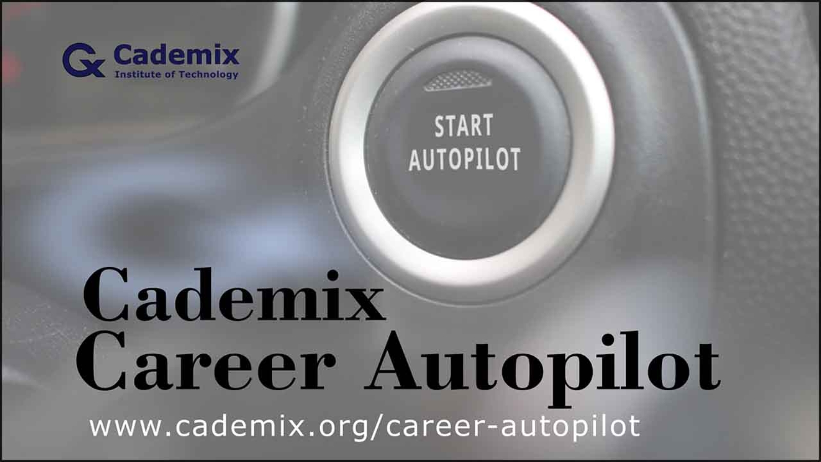Career Autopilot - Cademix EU Job Placement and Upgrade Program for international Job Seekers Poster