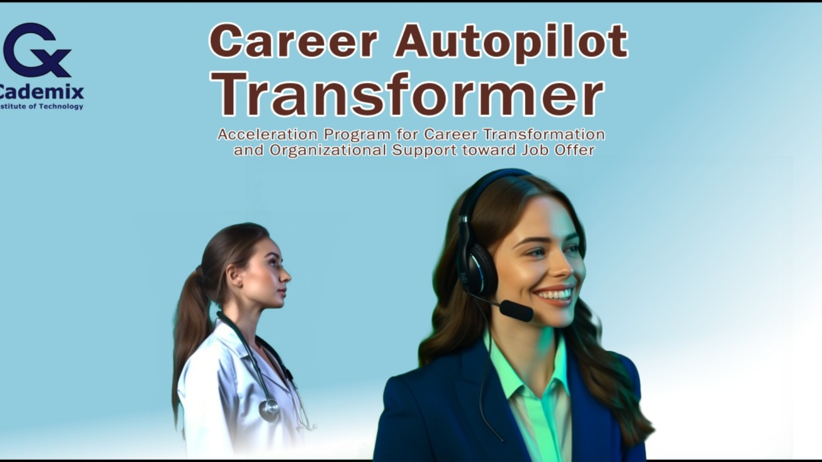 Career Autopilot Transformer: Acceleration Program and Support for Career Transformation