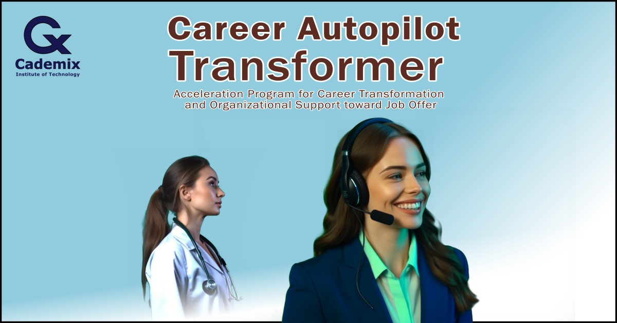 Career Autopilot Transformer: Acceleration Program and Support for Career Transformation