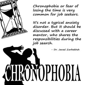 Chronophobia Job-Seekers Mentor Quote Job search employability Javad Zarbakhsh Cademix