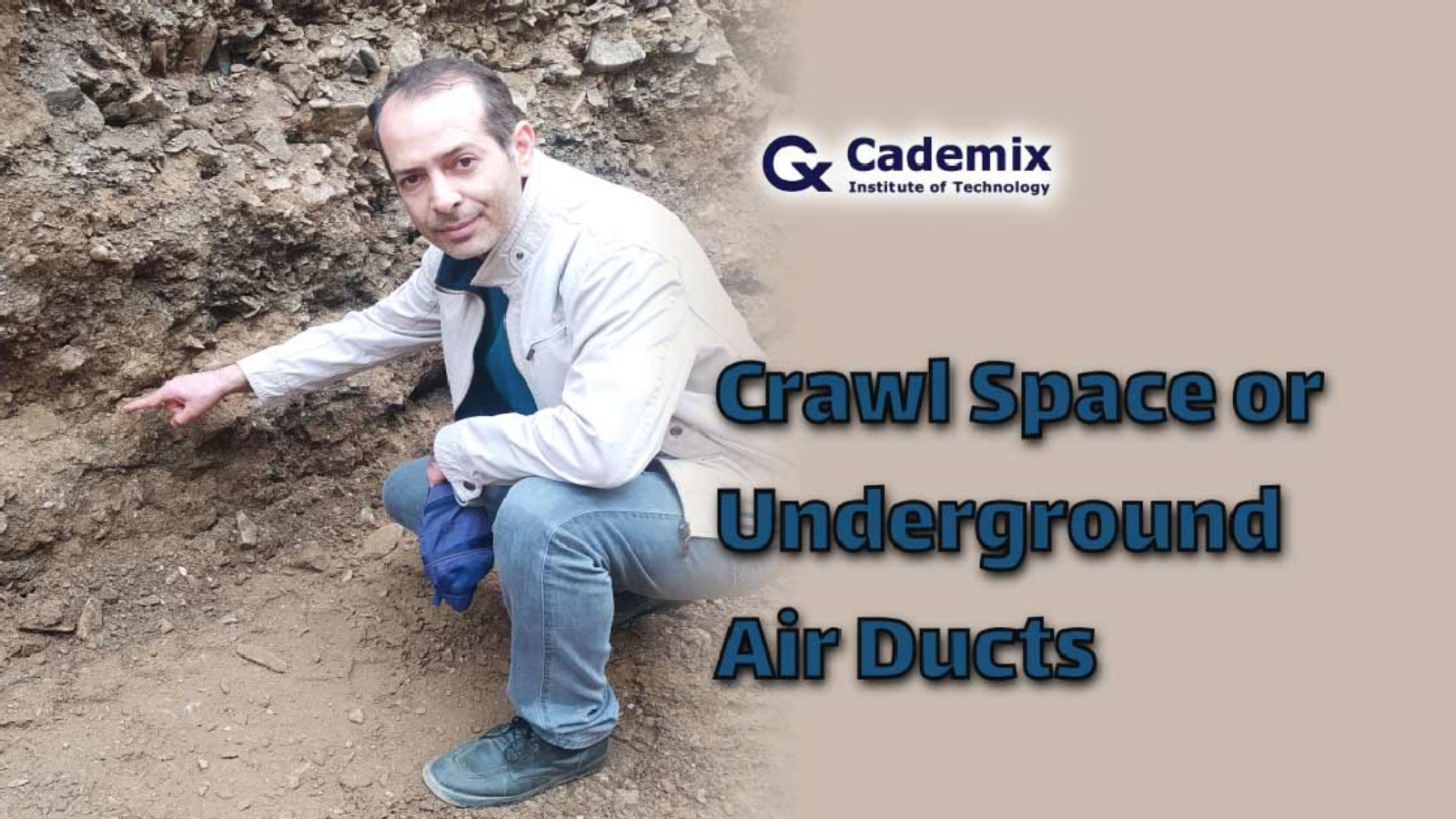 Mohammadreza-Beizaee.Crawl-Space-or-Underground-Air-Duct-.Cademix-Magazine