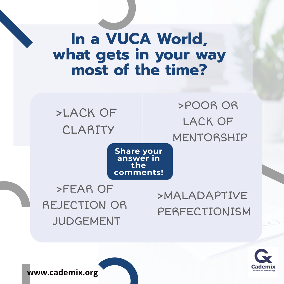 How to manage VUCA in today's World