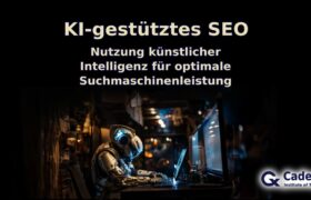 KI-gestütztes SEO Nutzung künstlicher Intelligenz für optimale Suchmaschinenleistung