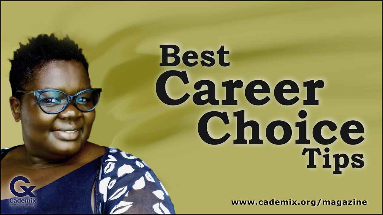 Lindah Awuor Best Career Choice Tips Cademix Magazine