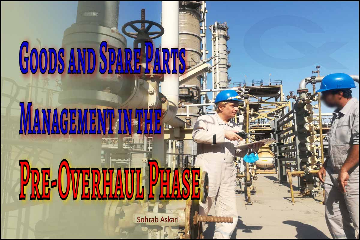Goods-Spare-part-Material-Maintenance-Management-Project-Overhaul-Petroleum-Oil-Refining-Article-Sohrab-Askari-Cademix-Magazine