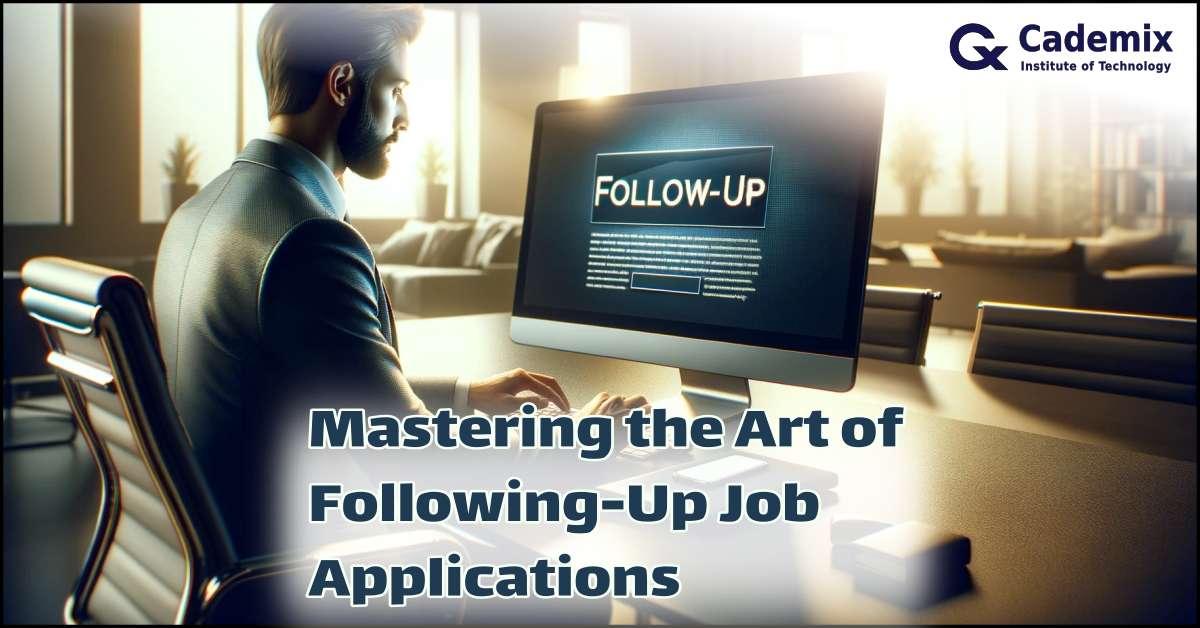 Mastering the Art of Following-Up Job Applications Apply Follow up