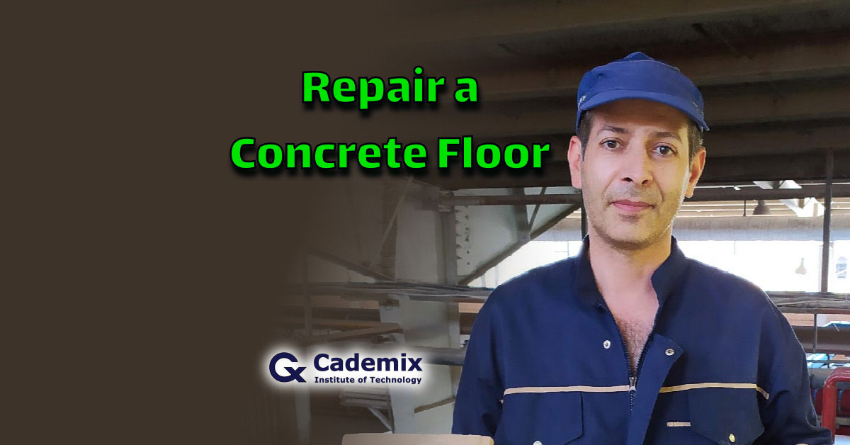 Repair-a-concrete-floor-By-Mohammadreza-Beizaee-floor-cement-cademix