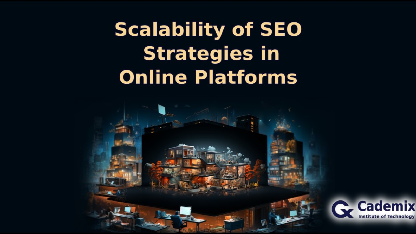 Scalability of SEO Strategies in Online Platforms