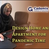 Design Home and Apartment for Pandemic Time, Shahrbanoo (Shohreh) Rajabi, Associate 3D Generalist and Interior Designer at Cademix Institute of Technology Article Magazine