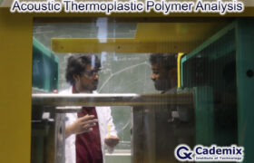 Shashank Kadagala Acoustic Thermoplastic Polymers Article Cademix