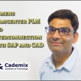 Siemens Teamcenter PLM and Interconnection with SAP and CAD Anil Kumar Cademix Magazine Article