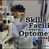 Skills and facilities every optometrist should know