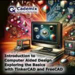 Samareh Ghaem Maghami Introduction to Computer Aided Design Exploring the Basics with TinkerCA and FreeCAD