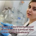 Smart Electrochemical Biosensors control the COVID-19 pandemic Zahra Yousefnia, Yousefniaye Jahromi Zahraalsadat Yousefniayejahromi Cademix Magazine