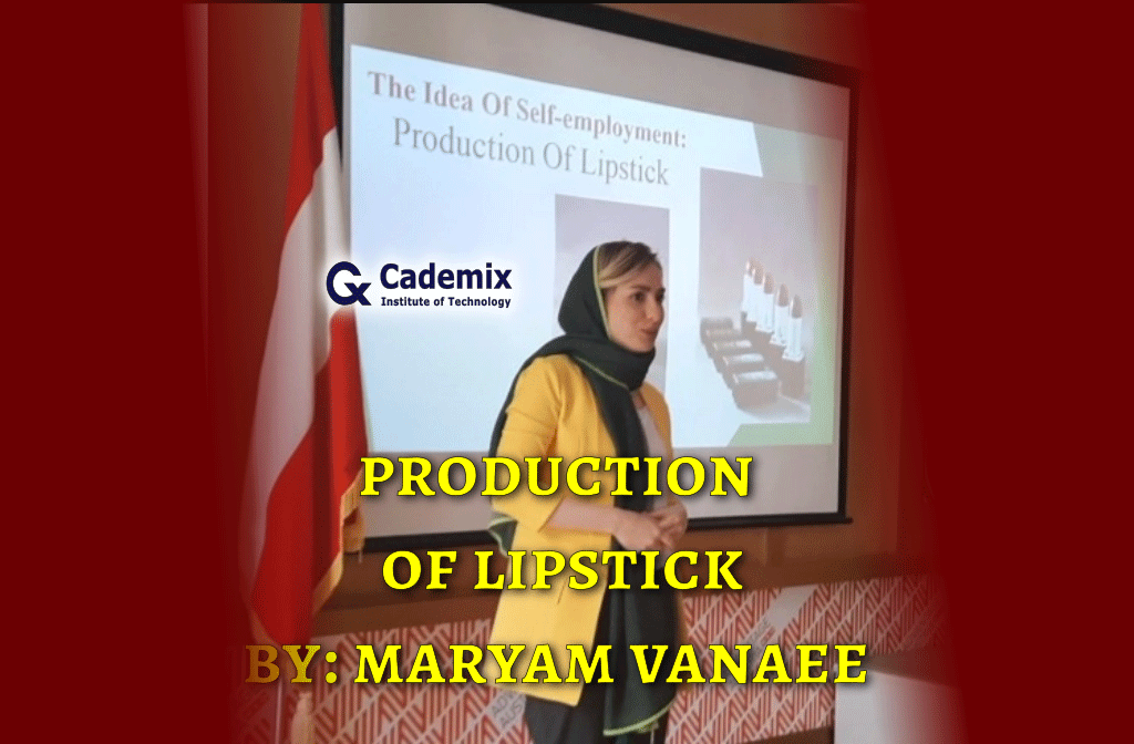 lipstick production y Maryam Vanaee with Maryam cosmetic brand